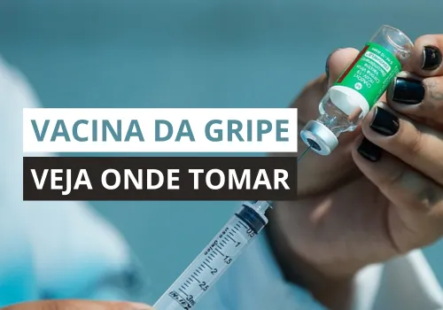 Descubra onde você pode se vacinar contra a gripe