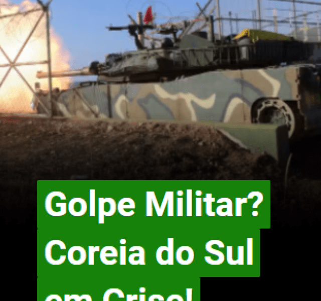 Golpe Militar? Coreia do Sul em Crise!