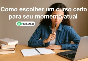 Como escolher um curso certo para seu momento atual - TV Direcionar
