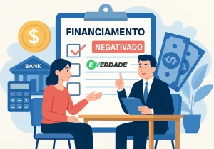 Financiamento para negativado: 5 bancos que ainda aprovam - É Verdade